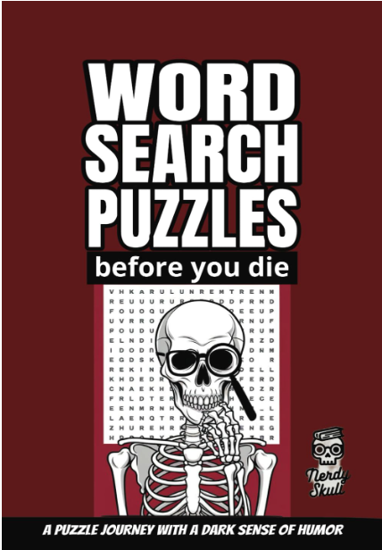 Nerdy Skull Before You Die Word Search Puzzle Book